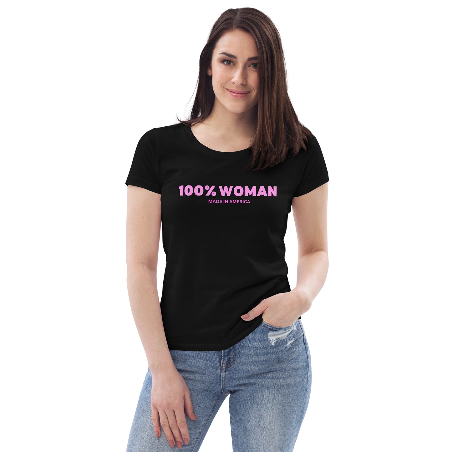 100% Woman USA Fitted Eco T-Shirt - Pink Design